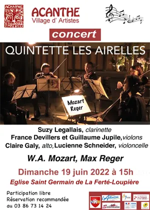 Concert d'ouverture du Festival Art et Culture de La Ferté Loupière avec le quintette Les Airelles (oeuvres de Mozart et Max Reger) – La Ferté Loupière (Eglise Saint-Germain)