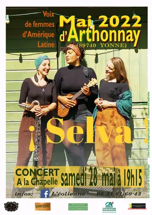 Concert avec Selva (Voix de femmes d'Amrique Latine) dans le cadre du Mai d'Arthonnay