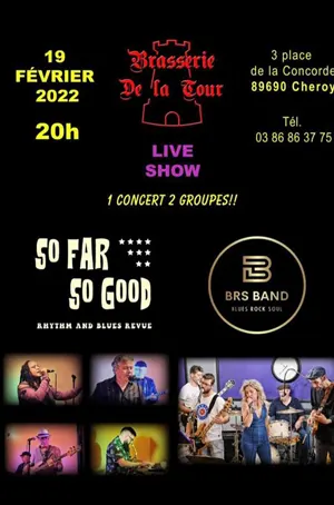 Concert avec So Far So Good (Rhythm and Blues)