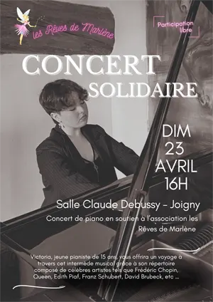 Concert de piano solidaire en soutien à l'association Les Rêves de Marlène avec Victoria Saturnin (Frédéric Chopin, Queen, Edith Piaf, Franz Schubert, David Brubeck...)