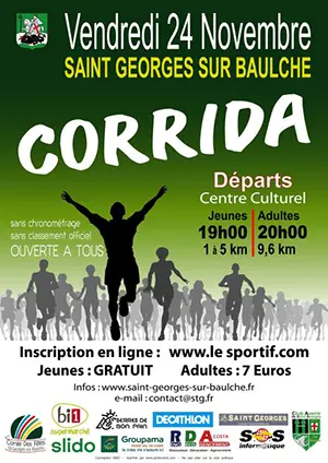 Corrida de Saint-Georges : course pédestre nocturne ouverte à tous (parcours illuminé / nombreuses récompenses / 2 parcours : course jeunes de 1 à 5 km et course adultes : 9,6 km)