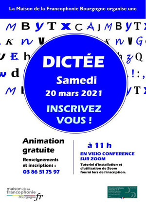 Dicte de la Francophonie en Visioconfrence / Inscrivez-vous !