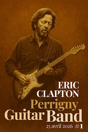 Perrigny Guitar Band (1ère édition) : concert électro-acoustique spécial Eric Clapton