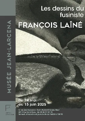 Exposition "Les dessins du fusiniste" de François Laîné