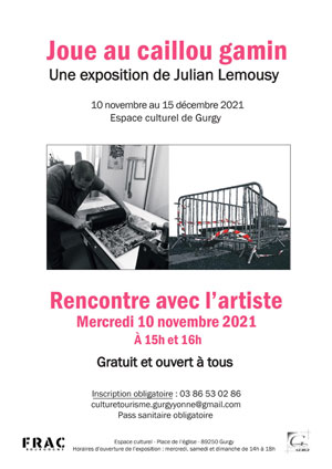 Rencontre avec l'artiste  Julian Lemousy dans le cadre de son exposition 