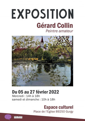 Exposition de peinture par Gérard Collin