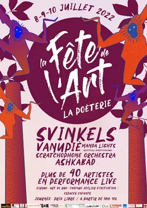 La Fte de l'Art (8-9-10 juillet) : Concerts + 40 artistes plasticiens en performance live, spectacles, vido, fanfares, art de rue, dambulations, ateliers dinitiation, espaces enfants et bbs, espace mdias, chill out...