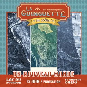 La Guinguette en Scne ! Projection 