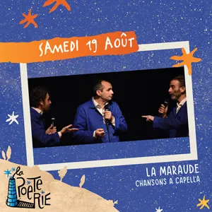 Concert avec La Maraude (chansons a capella)