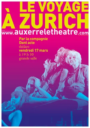 Le voyage  Zurich / Par la compagnie Dont acte