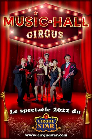 Spectacle 2022 du Cirque Star 