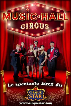 Spectacle 2022 du Cirque Star