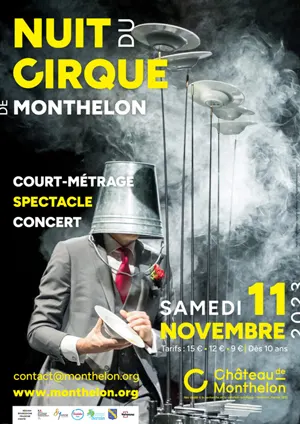 2me Nuit du Cirque de Monthelon : Cinma, cirque et musique (tout public  partir de 10 ans)