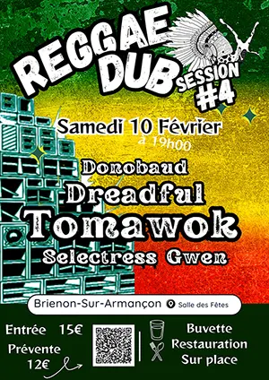 Reggae Dub Session 4 avec Donobaud, Dreadful, Tomawok et Selectress Gwen