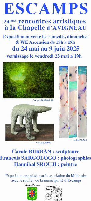 34ème Rencontres Artistiques de la Chapelle d'Avigneau : exposition avec Carole Burban (sculpteure), François Sargologo (photographe) et Hannibal Srouji (peintre)