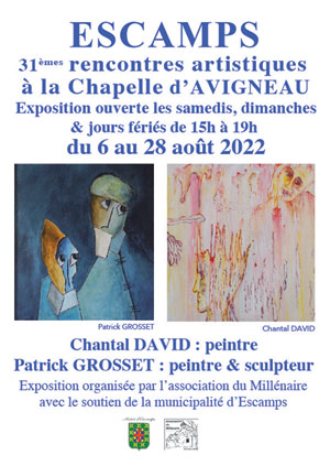 31mes Rencontres Artistiques  Escamps : exposition de Chantal David (peintre) et Patrick Grosset (peintre et sculpteur)