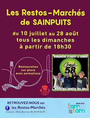 Les Restos-Marchés de Sainpuits : Marché de producteurs et d'artisans locaux avec concert du groupe Crash 58 (rock des années 70s-90s) et restauration sur place