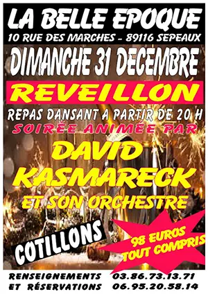 Rveillon-Repas dansant de la Saint-Sylvestre : Soire anime par David Kasmarek et son orchestre