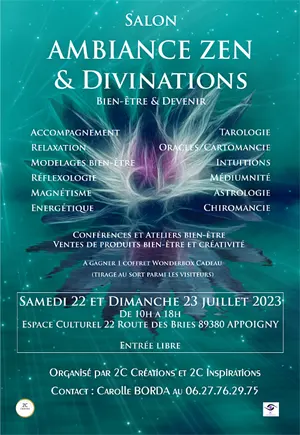 Salon Ambiance Zen & Divinations (bien-tre et devenir / une trentaine de professionnels  votre disposition pour vous accompagner / stands, confrences et ateliers)