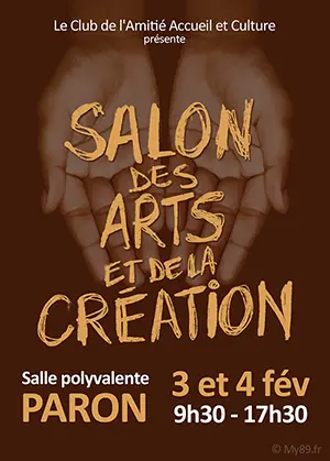 Salon des arts et de la création (avec plus de 40 exposants) – Paron (Salle polyvalente Roger Treillé)