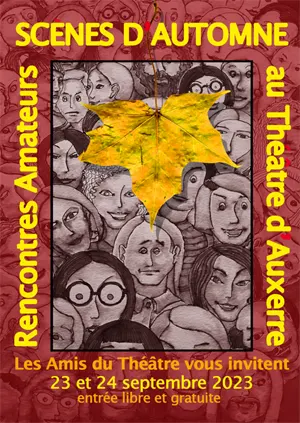 11ème édition des Scènes d'Automne (festival de théâtre amateur avec plusieurs spectacles et  compagnies sur 2 jours)