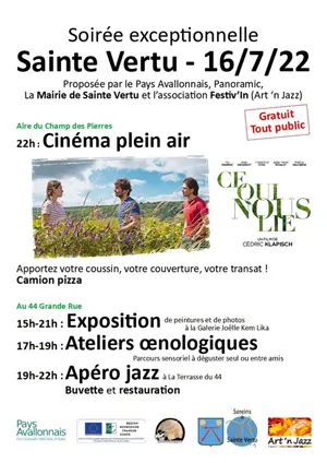 Soire exceptionnelle : Cinma plein air (22h) + Exposition (15h-21h) + Ateliers oenologiques (17h-19h) + Apro jazz (19h-22h)