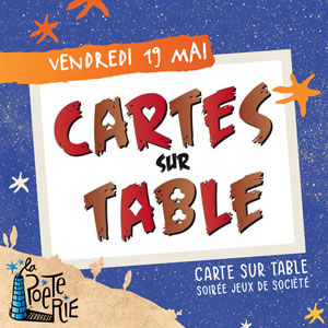 Soire jeux de socit (cartes sur table)