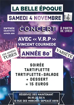 Soirée resto-concert Années 80 avec V.R.P Vincent Cournède (Les Années Tubes / Variété)