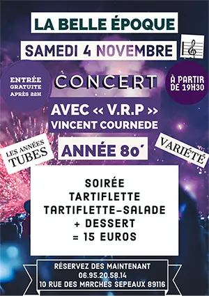 Soire resto-concert Annes 80 avec V.R.P Vincent Cournde (Les Annes Tubes / Varit)