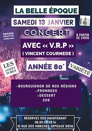 Soire resto-concert Annes 80 avec V.R.P Vincent Cournde (Les Annes Tubes / Varit)