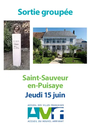 Sortie groupée : Saint-Sauveur-en-Puisaye (dans l'Yonne)