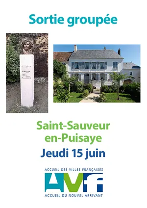 Sortie groupe : Saint-Sauveur-en-Puisaye (dans l'Yonne)