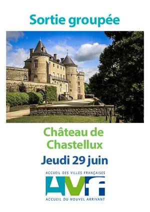 Sortie groupe : Chteau de Chastellux (dans l'Yonne)