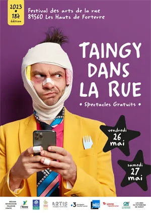 Taingy dans la Rue (18me dition) : festival des arts de la rue gratuits sur 2 jours