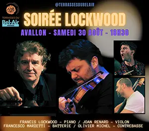 Soirée Lockwood dans le cadre du Festival Terrasses du Bel-Air
