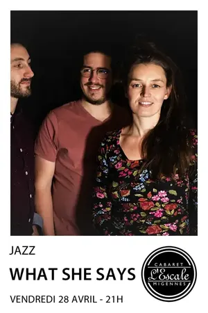 Concert avec What She Says (jazz)