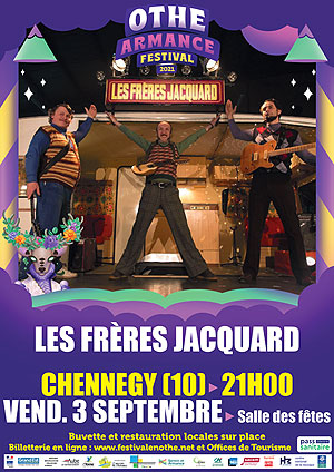 Othe-Armance Festival (festival itinérant) : Concert avec Les Frères Jacquard (musique et humour / chansons parodiques)