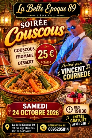 Soirée couscous animée par Vincent Cournède – Sépeaux (La Belle Époque)