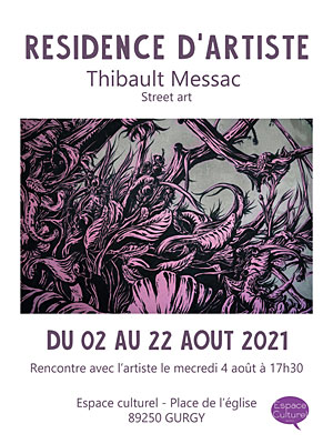 Résidence d'artiste : Thibault Messac (Street art)