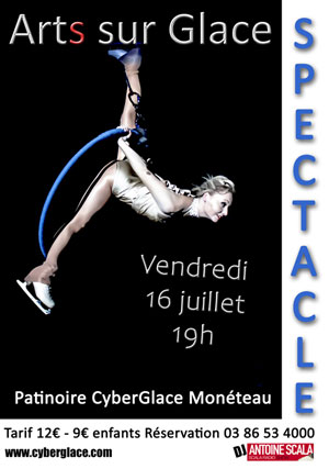 Spectacle d'Arts sur Glace avec la Compagnie Moins 5 (show patinage, danse, freestyle et arts du cirque) au son mix en live par Antoine Scala (tout public)