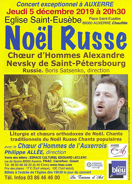 NOEL RUSSE : Concert du Chur d'Hommes Russe Alexandre Nevsky de Saint Petersbourg (direction Boris Satsenko) avec le Chur d'Hommes de l'Auxerrois (direction Philippe Alle)