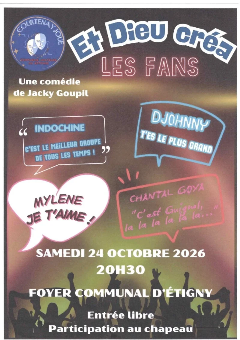 Pièce humoristique de théâtre (tout public) : Et Dieu créa les fans de Jacky Goupil – Etigny (Foyer Communal) (affiche de l’événement)