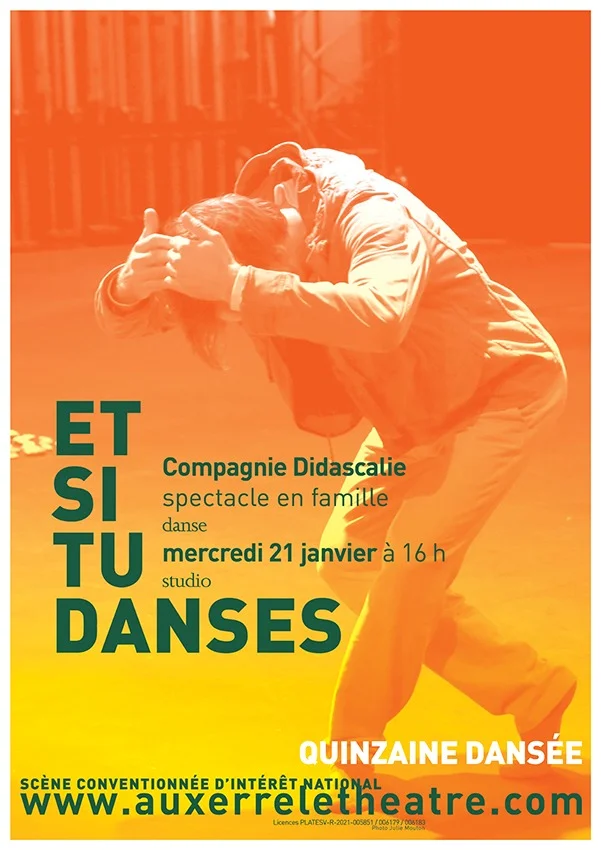 Quinzaine Dansée : Et si tu danses – Auxerre (Théâtre d'Auxerre) (affiche de l’événement)
