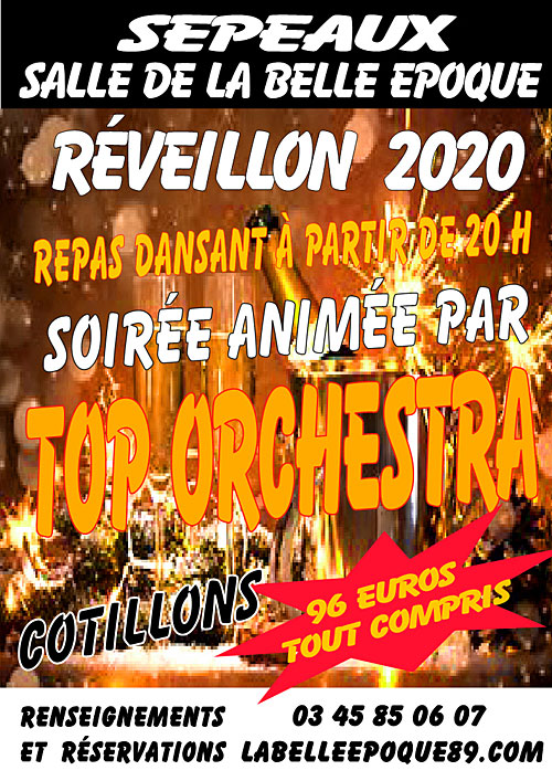 REVEILLON 2020 : REPAS DANSANT, cotillons et soire anime par TOP ORCHESTRA (accordon / varit / musette)