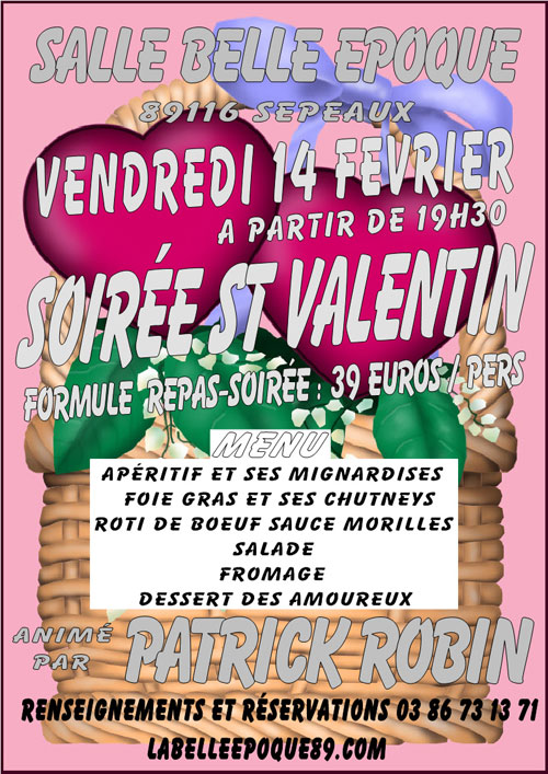 SOIREE SAINT-VALENTIN animée par PATRICK ROBIN + REPAS