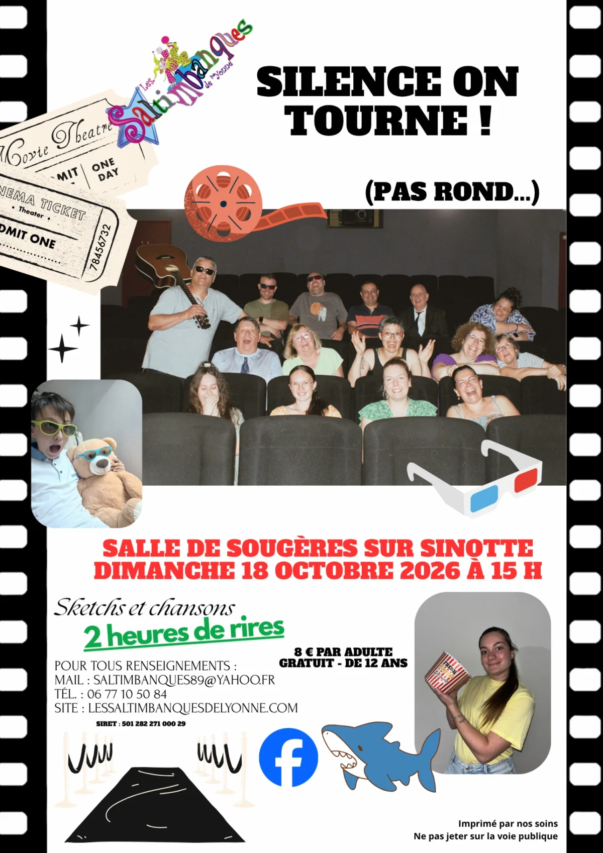 Silence on tourne ! (pas rond...) – Sougères-sur-Sinotte (Foyer de Sougères-sur-Sinotte) (affiche de l’événement)