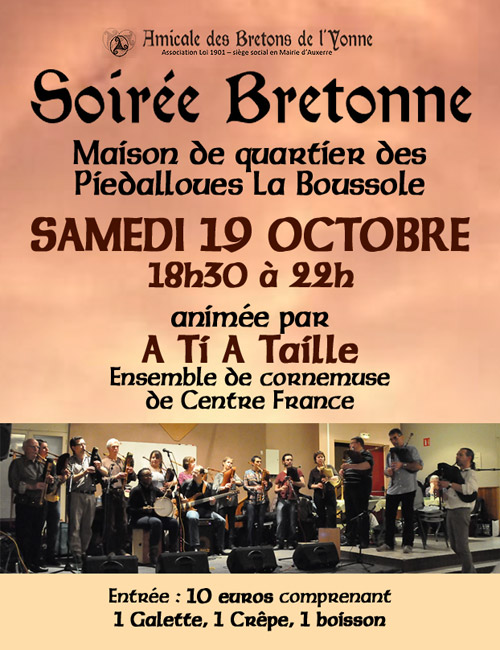 SOIREE BRETONNE de l'Amicale des Bretons de l'Yonne anime par A TI A TAILLE (Ensemble de Cornemuses de Centre France)