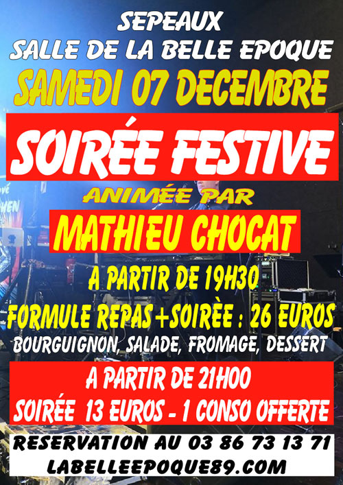 SOIREE FESTIVE avec MATHIEU CHOCAT (repas-dansant)