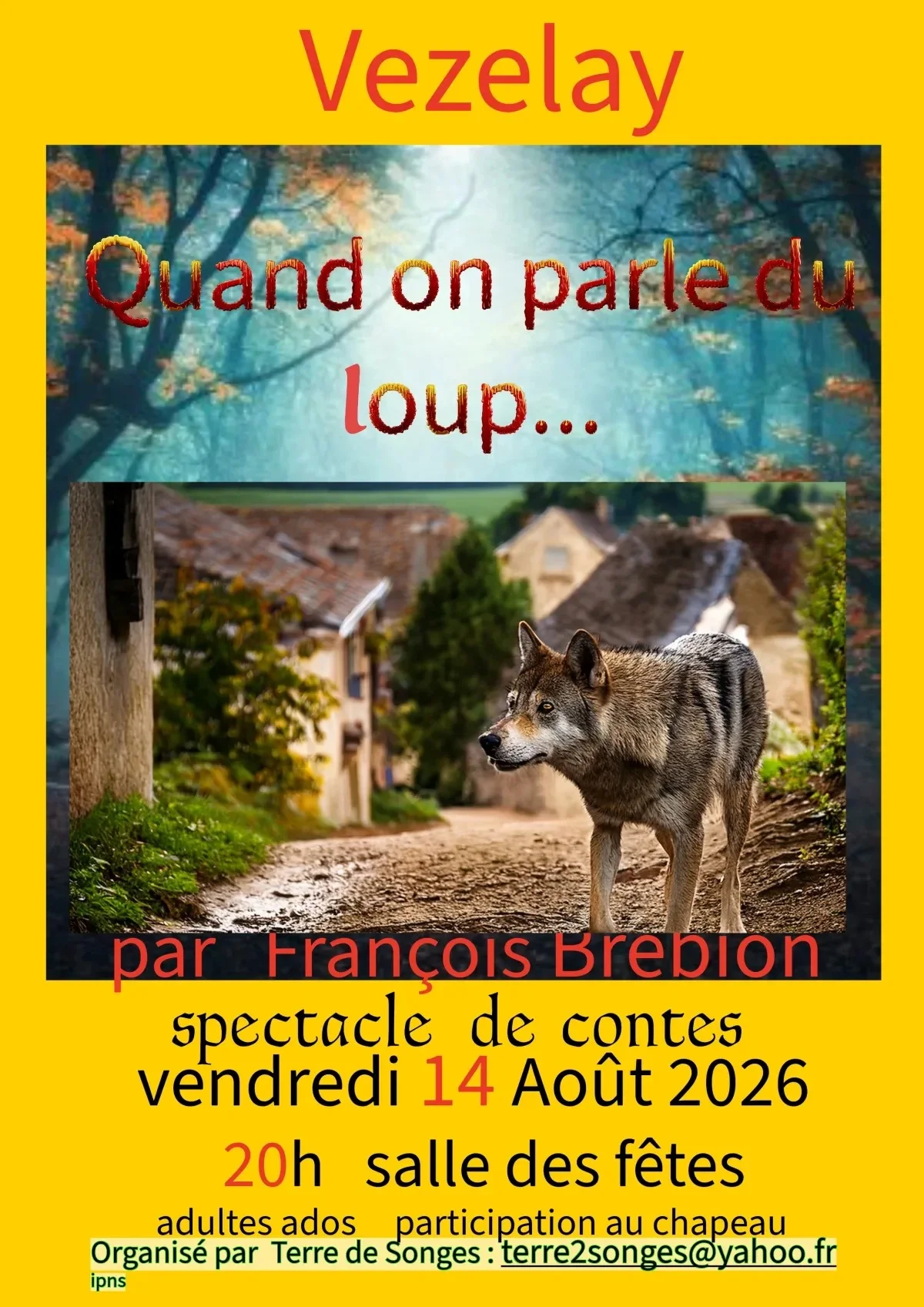 Spectacle de contes pour adultes et adolescents "Quand on parle du loup…" par François Brebion – Vézelay (Salle des fêtes) (affiche de l’événement)