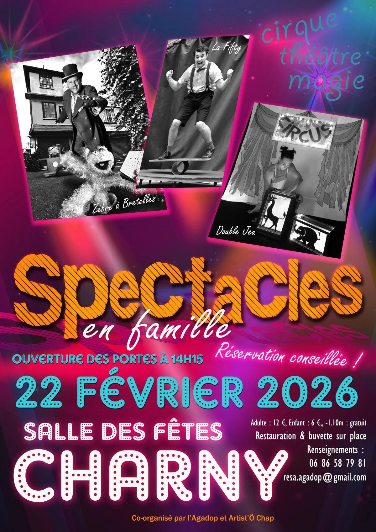 Spectacles en famille : cirque, théâtre, magie par les Artist’Ô Chap – Charny (Salle des fêtes) (affiche de l’événement)